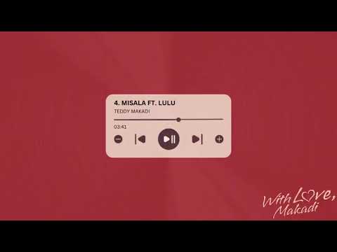 Teddy Makadi - misala ft Lulu (Official Audio)