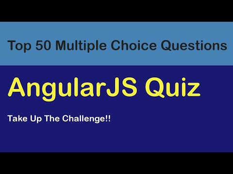 AngularJS Quiz-Top 50 AngularJS MCQs. AngularJS Exam Questions With Answers