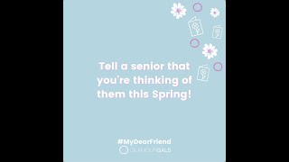 Tell a senior that you're thinking of them this Spring!