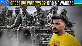 War & Borders: Journey through DRC 🇨🇩 & RWANDA 🇷🇼 during Conflict!
