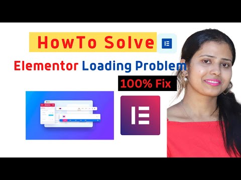 How To Fix Elementor Loading Problem | Elementor Loading Problem (solved)
