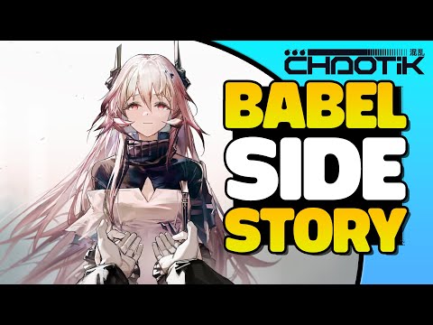 Babel Side Story (Playthrough #4 - Final) | Arknights