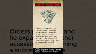 Learn English Quickly! Level 3💪- Earn Money - Short Story #improveenglish #englishstorytelling