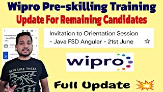 Wipro Onboarding & Pre-skilling Training Mail Update |  Orientation Session | Survey Mail | 21 June