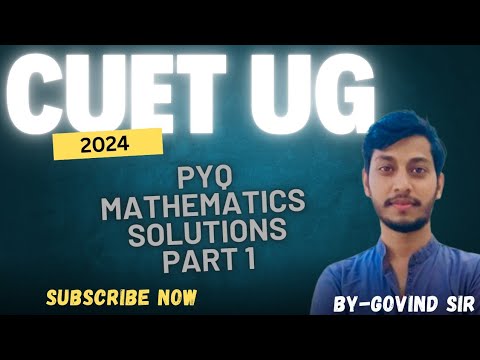 CUET Maths Paper Solution 2024 | CUET Maths Previous Year Question Paper | CUET Math pyq | by Govind