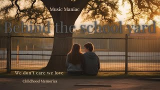 Behind The Schoolyard Fence – Nostalgic English Song | #Love #Memories #musicmaniac #schooltime 💕❤️