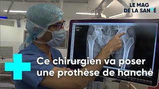 Surgery: fitting a hip prosthesis - The Health Magazine