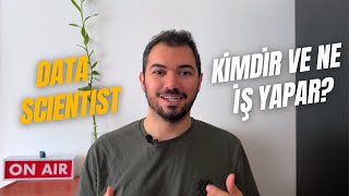 5 Dakikada, Data Scientist Kimdir ve Ne İş Yapar? | 5 Dakika Serisi #yazılım #veribilimi
