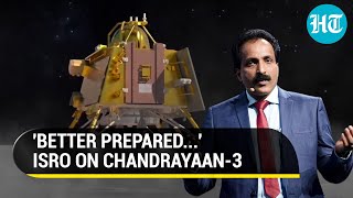 ISRO Chief's Big Assurance To India On Chandrayaan-3; 'Surprising Results...' | HT Exclusive