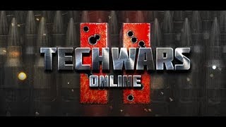 Techwars Online 2 - Mechs Be Running