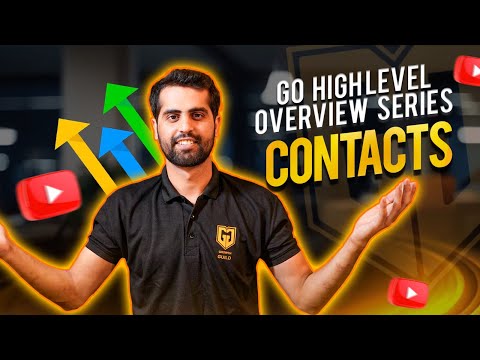 GoHighLevel Contacts Tutorial | Everything You Need to Know About Contacts in Go High Level