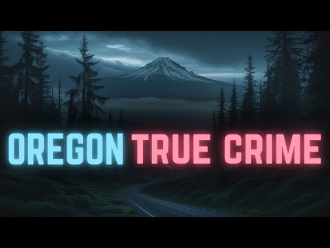5 Gripping Crimes from Oregon