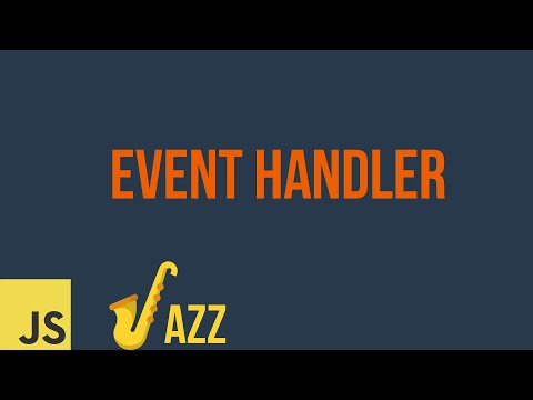 [JSJazz 01] Event handler