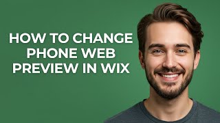 How to Change Phone Web Preview In Wix - GUIDE!