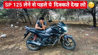 Problems in Honda SP125 🤦‍♂️| Negatives of 2022 Honda SP 125 |