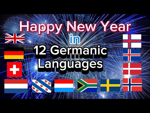 How to Say 'Happy New Year!' in 12 Germanic Languages!