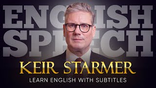 ENGLISH SPEECH | KEIR STARMER: Rebuilding Britain (English Subtitles)
