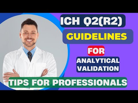 Understanding ICH Q2(R2) Guidelines for Analytical Validation | Complete Overview