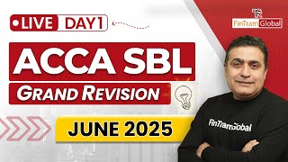 ACCA SBL Grand Revision June 2025 | ACCA SBL Revision | ACCA SBL with Pankaj Dhingra - Day 1