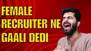 Recruiter Ne Gaali Dedi🥲| Neeraj Walia | ezSnippet
