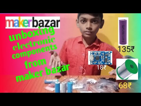 unboxing eelectronic components from maker bazar #makerbazar #electronic chepu cost