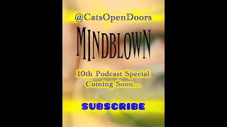 MINDBLOWN! Coming Soon to @CatsOpenDoors Subscribe #Mindblown #Crissangel #funnyedit #short #remix