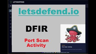 DFIR - Port Scan Activity
