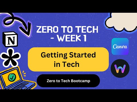 Introduction to Tech – Class 1 | Zero to Tech Bootcamp 2025