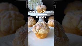 Delicious Vanilla Knots Recipe 🤗🤍 (in the Caption) #vanilla #sugar #knots #recipe