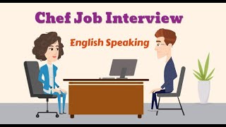 Chef Job interview | Job interview in English | English Talks