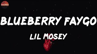 Lil Mosey - Blueberry Faygo (Lyrics) Whoopty, CJ, Mad Max, Lil Durk
