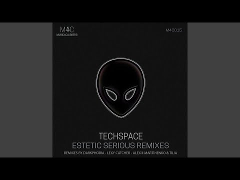 Estetic Serious (Darkphobia Remix)