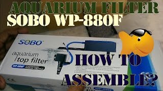SETUP VIDEO || SOBO TOP FILTER || AQUARIUM HD || WP-880F