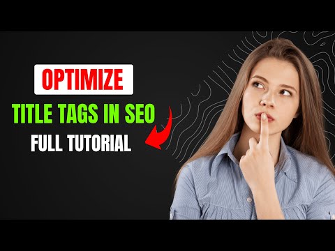 Mastering the Art of Title Tags | What is Title Tag in SEO? | Title Tag Optimization in SEO #seo