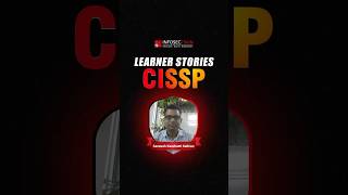 How I Cracked CISSP in One Go! | Saneesh's Journey with InfosecTrain #CISSPGladiator