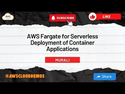 AWS Fargate for Serverless Deployment of Container Applications 🚀