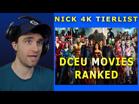 The Final DCEU Ranking | NICK 4K TIER LIST