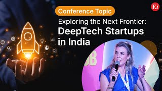 DeepTech Startups in India | Conference at Startup Hub Expo 2025