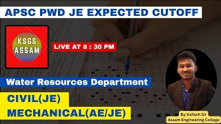 APSC PWD JE EXPECTED CUTOFF & STRATEGY FOR WRD AE/ JE |