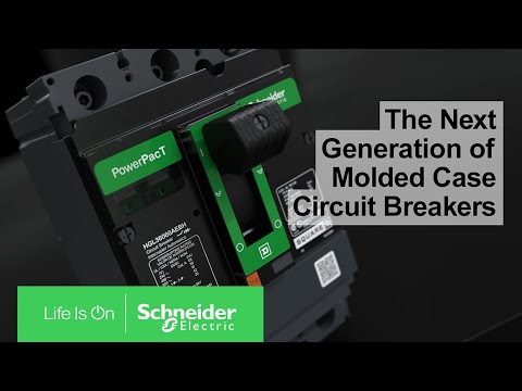 PowerPacT. The next generation of circuit breakers | Schneider Electric