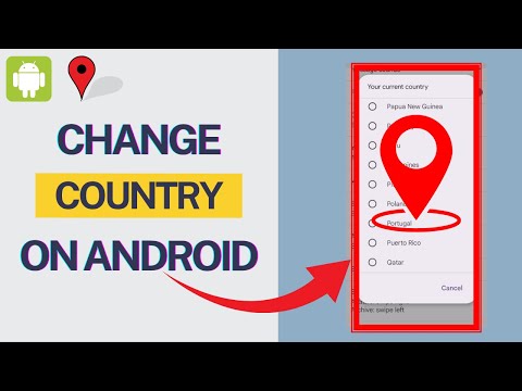How To Change Country On Android Mobile Device