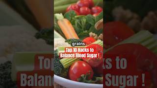 Top 10 Hacks to Balance Blood Sugar | Health Booster #hacks #healthyfood #shorts