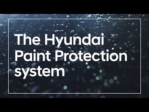 Hyundai  -  Paint Protection System
