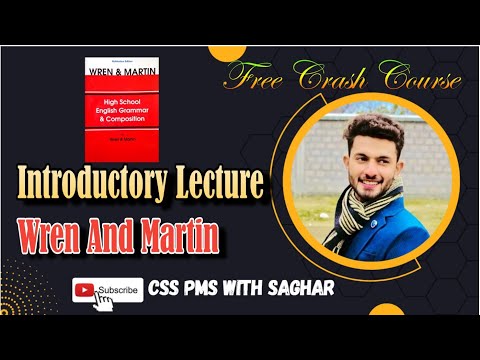 Introductory Lecture ||Wren and Martin|| English Series||CSS PMS with Saghar #csspms #cssenglish