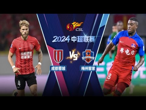 中超27轮｜蓉城2-0双杀梅州客家送对手三连败