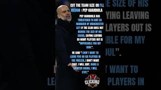 Cut the team size or I'll resign : pep Guardiola #sports #mancity #news #pepguardiola #threatned