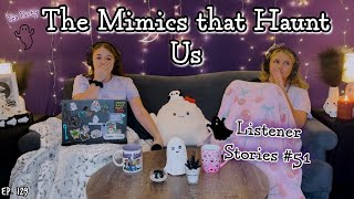 The Mimics That Haunt Our Listeners || Ghosteas Tea Party #51 || Paranormal Podcast
