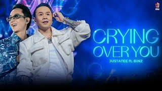 CRYING OVER YOU - Binz x JustaTee | LYRICS VIDEO