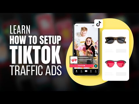 How to setup TikTok traffic ad campaign | Beginner tutorial