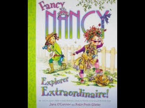 Fancy Nancy: Explorer Extraordinaire!